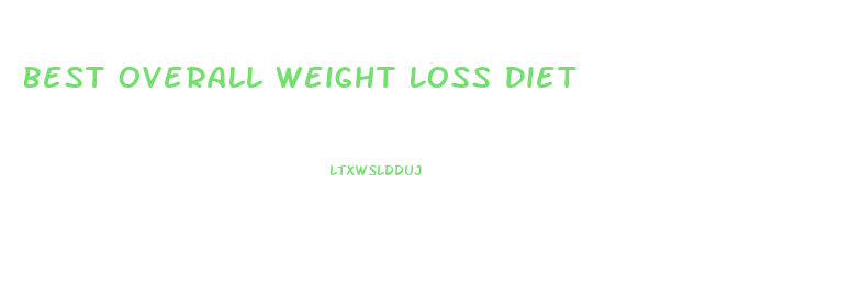 Best Overall Weight Loss Diet