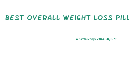 Best Overall Weight Loss Pill