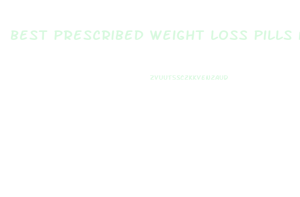 Best Prescribed Weight Loss Pills For Women