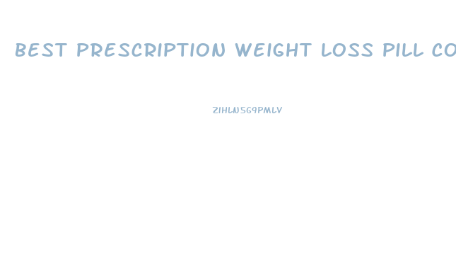 Best Prescription Weight Loss Pill Controlled Substance