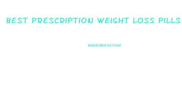 Best Prescription Weight Loss Pills Uk