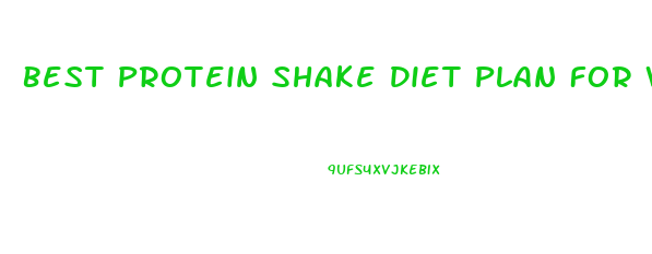 Best Protein Shake Diet Plan For Weight Loss