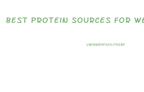 Best Protein Sources For Weight Loss On Low Calorie Diet