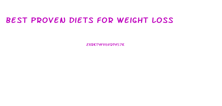 Best Proven Diets For Weight Loss