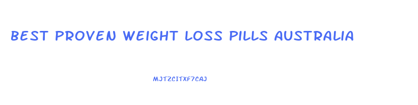 Best Proven Weight Loss Pills Australia