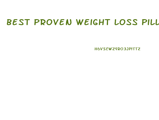 Best Proven Weight Loss Pills Uk