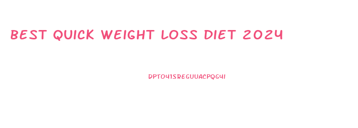 Best Quick Weight Loss Diet 2024