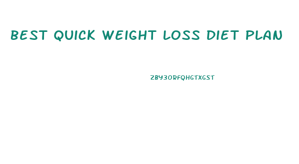 Best Quick Weight Loss Diet Plan