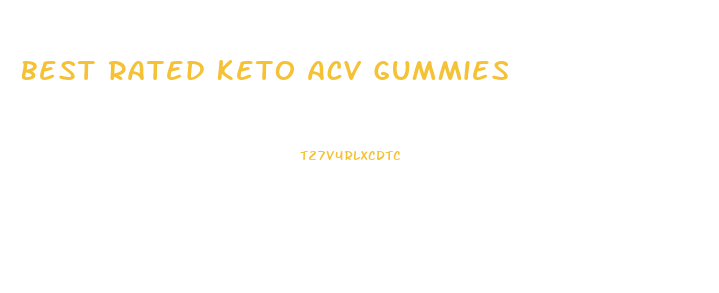 Best Rated Keto Acv Gummies