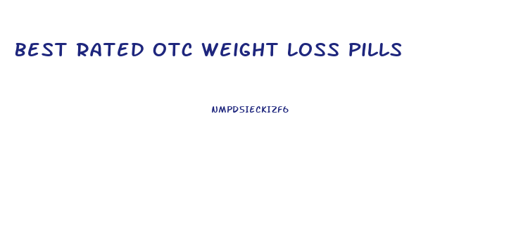 Best Rated Otc Weight Loss Pills