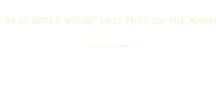 Best Rated Weight Loss Pills On The Market