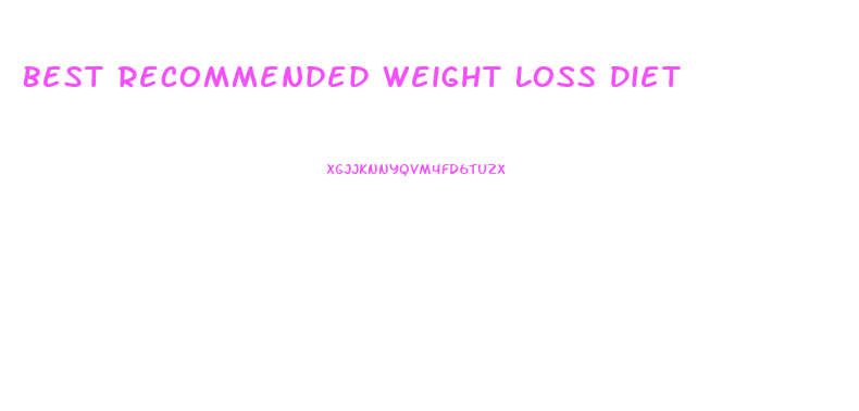 Best Recommended Weight Loss Diet