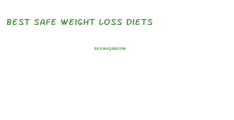 Best Safe Weight Loss Diets