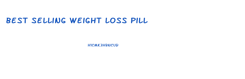 Best Selling Weight Loss Pill