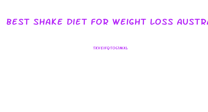 Best Shake Diet For Weight Loss Australia