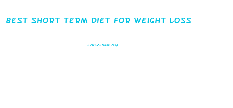 Best Short Term Diet For Weight Loss