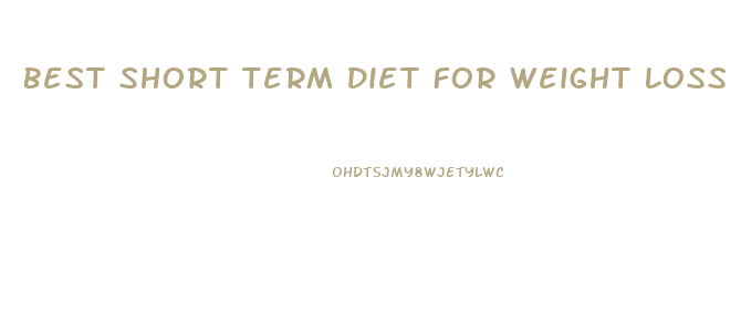 Best Short Term Diet For Weight Loss