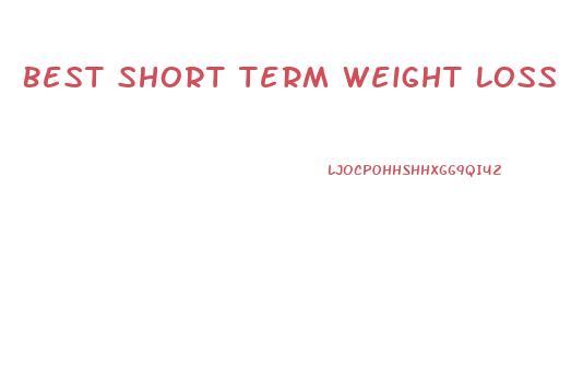 Best Short Term Weight Loss Diet