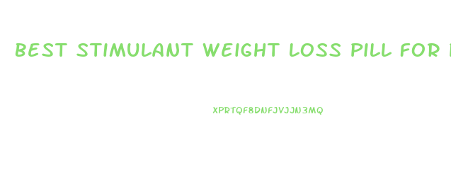 Best Stimulant Weight Loss Pill For Pcos