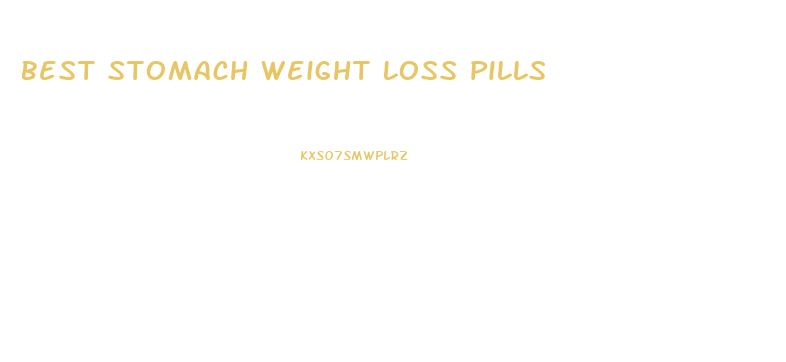 Best Stomach Weight Loss Pills