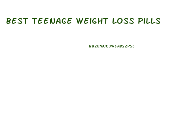 Best Teenage Weight Loss Pills