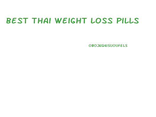 Best Thai Weight Loss Pills