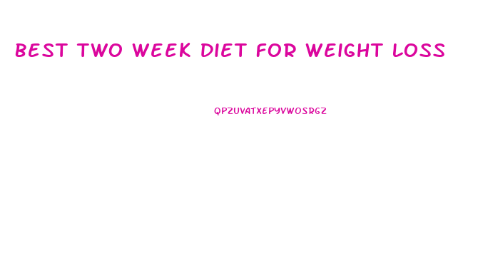 Best Two Week Diet For Weight Loss