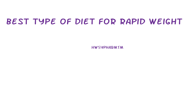 Best Type Of Diet For Rapid Weight Loss