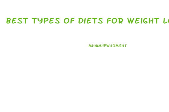 Best Types Of Diets For Weight Loss