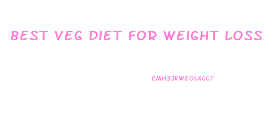 Best Veg Diet For Weight Loss