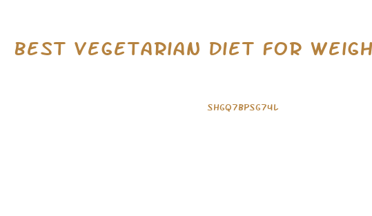 Best Vegetarian Diet For Weight Loss India