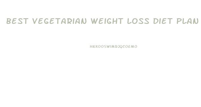 Best Vegetarian Weight Loss Diet Plan