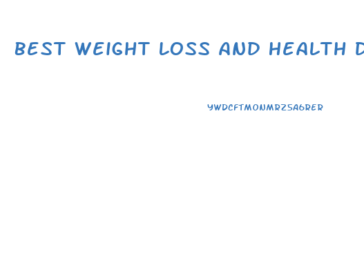Best Weight Loss And Health Diet