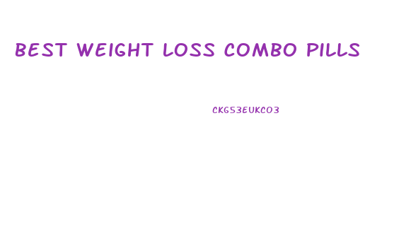 Best Weight Loss Combo Pills