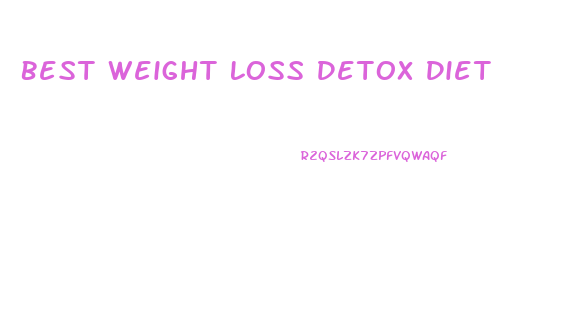 Best Weight Loss Detox Diet