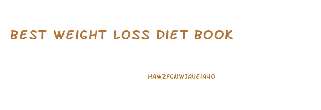 Best Weight Loss Diet Book