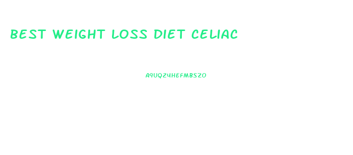 Best Weight Loss Diet Celiac