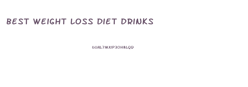 Best Weight Loss Diet Drinks