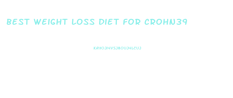 Best Weight Loss Diet For Crohn39