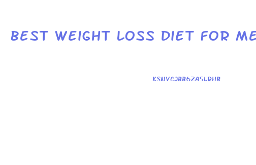 Best Weight Loss Diet For Men 2024