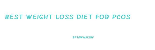 Best Weight Loss Diet For Pcos