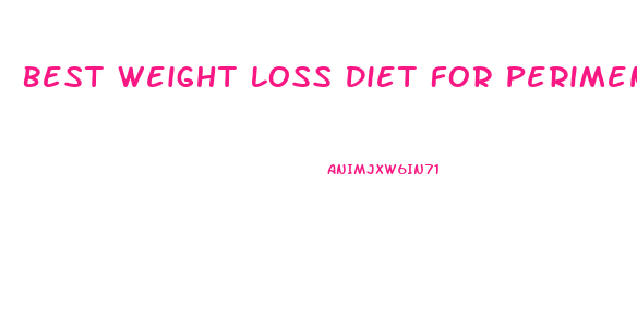 Best Weight Loss Diet For Perimenopause