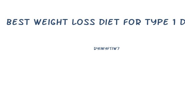 Best Weight Loss Diet For Type 1 Diabetes