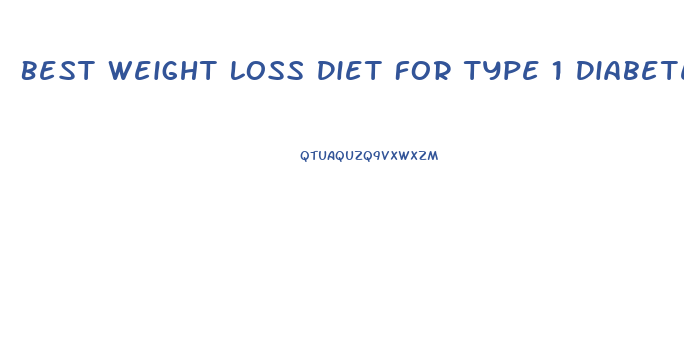 Best Weight Loss Diet For Type 1 Diabetes