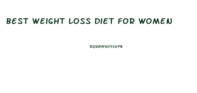 Best Weight Loss Diet For Women