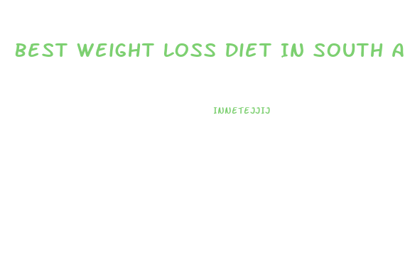 Best Weight Loss Diet In South Africa