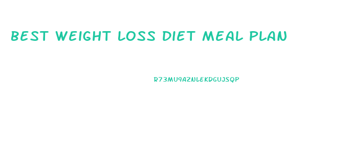 Best Weight Loss Diet Meal Plan