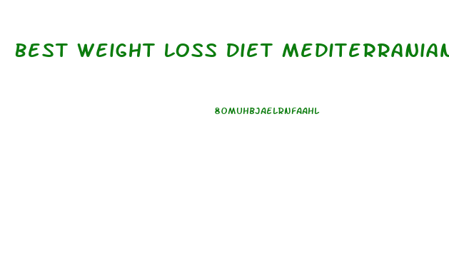 Best Weight Loss Diet Mediterranian