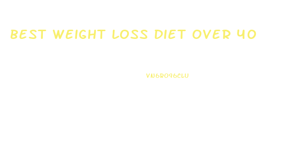 Best Weight Loss Diet Over 40