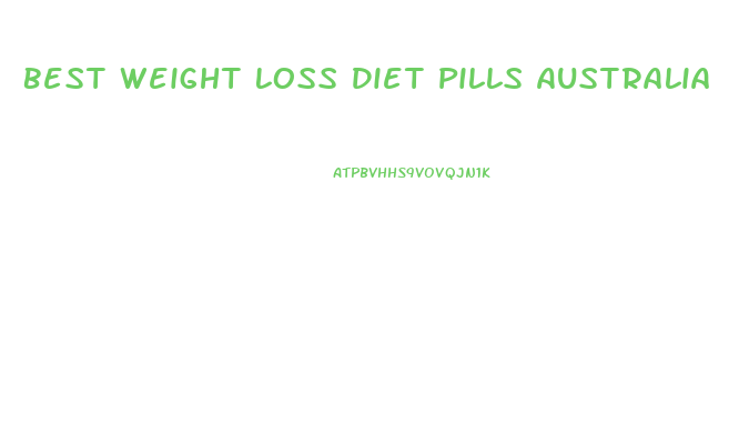 Best Weight Loss Diet Pills Australia